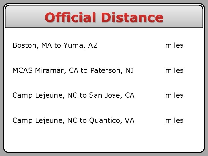 Official Distance Boston, MA to Yuma, AZ miles MCAS Miramar, CA to Paterson, NJ