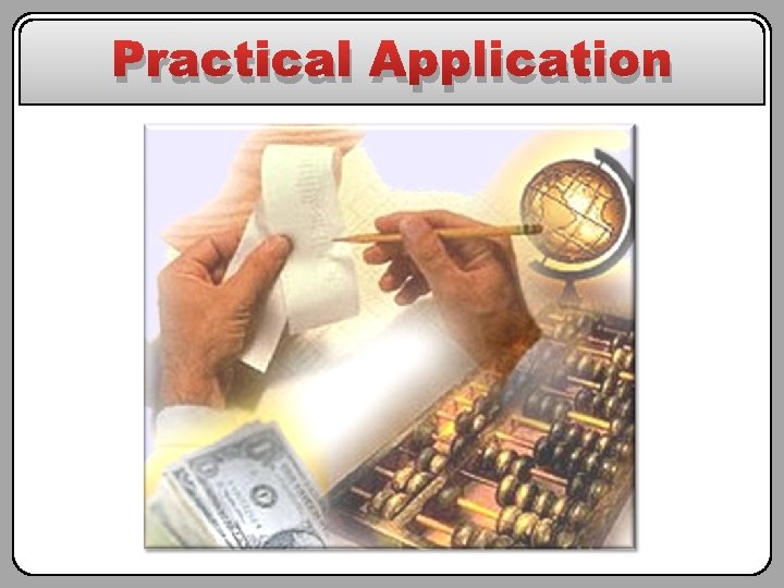 Practical Application 