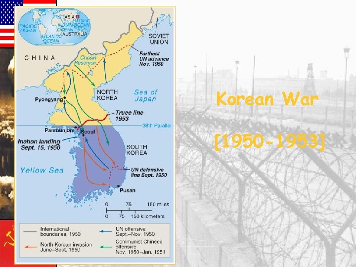 Korean War [1950 -1953] 