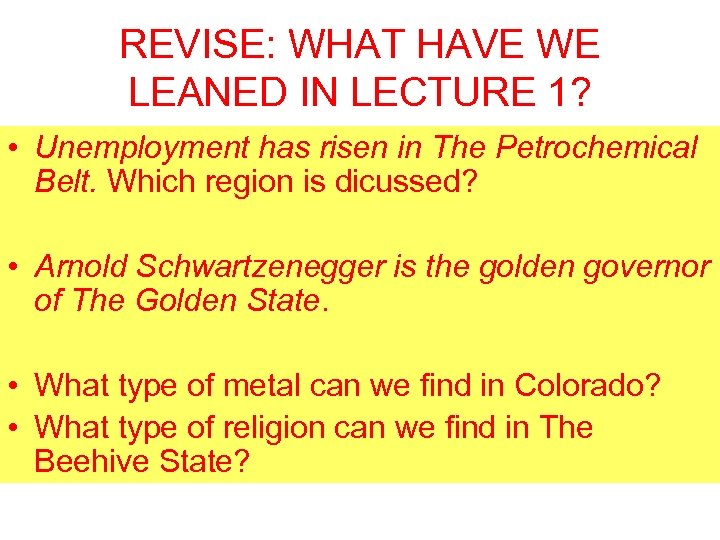 REVISE: WHAT HAVE WE LEANED IN LECTURE 1? • Unemployment has risen in The