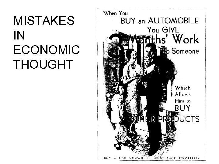MISTAKES IN ECONOMIC THOUGHT 