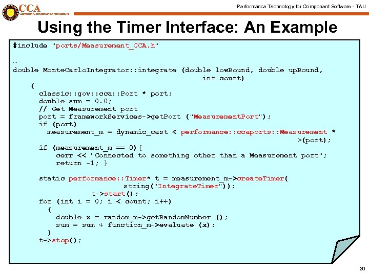 CCA Performance Technology for Component Software - TAU Common Component Architecture Using the Timer