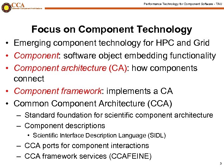 CCA Performance Technology for Component Software - TAU Common Component Architecture Focus on Component