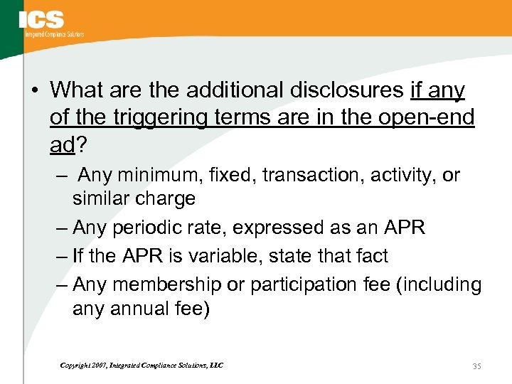  • What are the additional disclosures if any of the triggering terms are