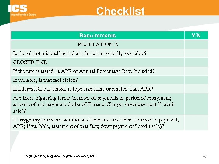 Checklist Requirements Y/N REGULATION Z Is the ad not misleading and are the terms