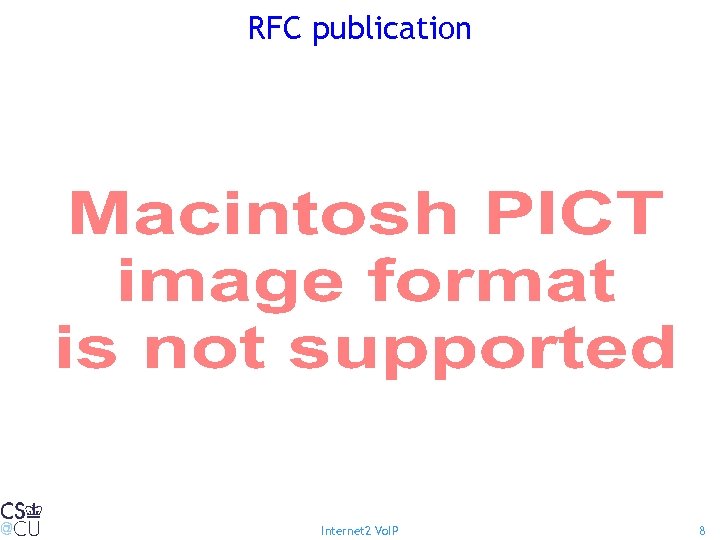 RFC publication Internet 2 Vo. IP 8 
