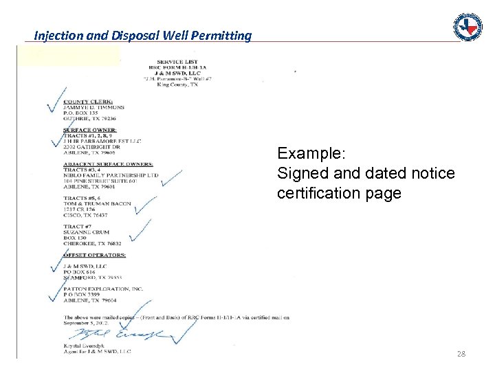 Injection and Disposal Well Permitting Example: Signed and dated notice certification page 28 
