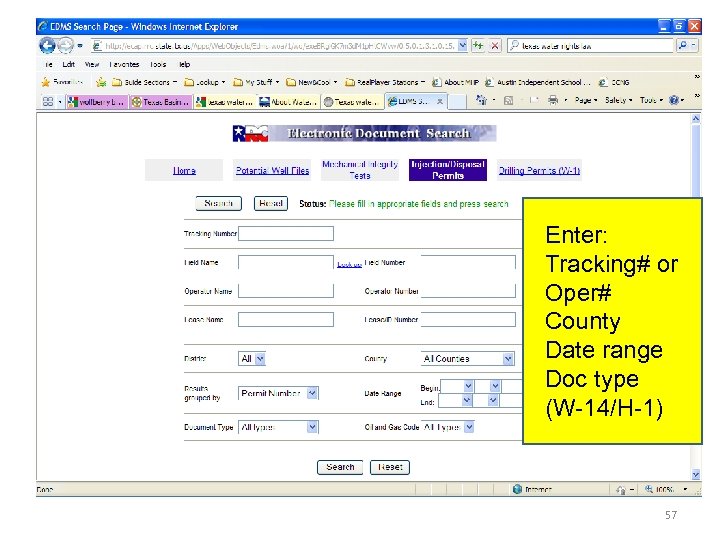 Enter: Tracking# or Oper# County Date range Doc type (W-14/H-1) 57 