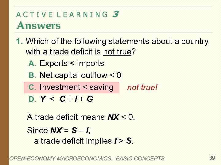 ACTIVE LEARNING Answers 3 1. Which of the following statements about a country with