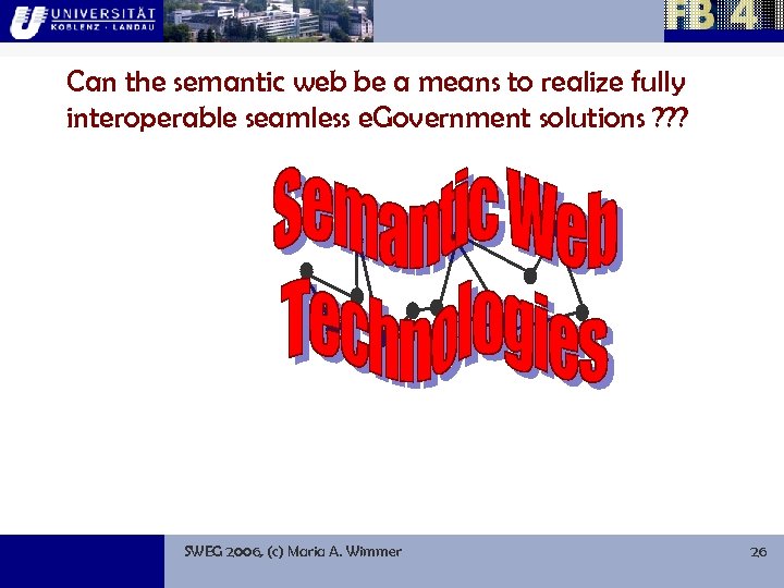 Can the semantic web be a means to realize fully interoperable seamless e. Government