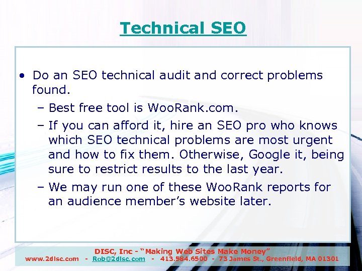 Technical SEO • Do an SEO technical audit and correct problems found. – Best