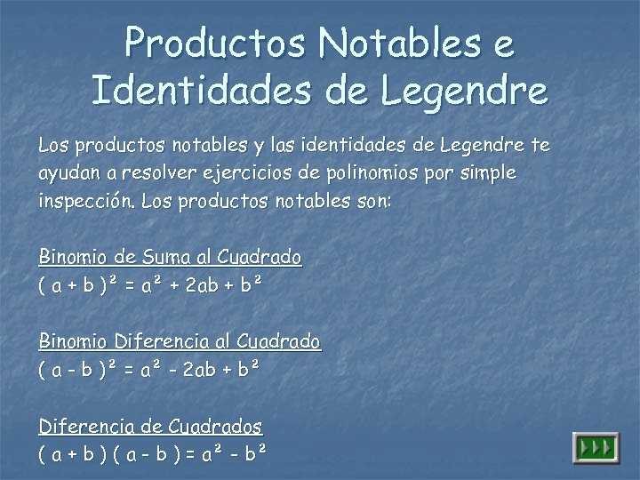 Productos Notables e Identidades de Legendre Los productos notables y las identidades de Legendre