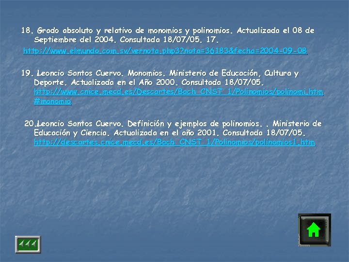 18. Grado absoluto y relativo de monomios y polinomios. Actualizada el 08 de Septiembre