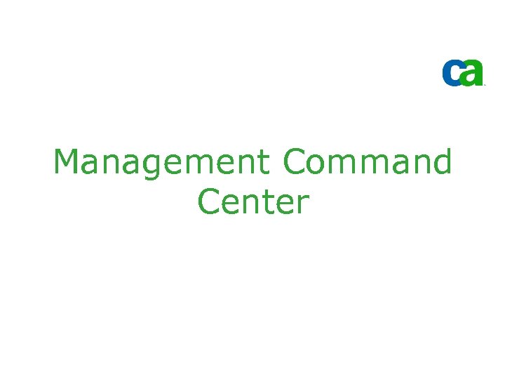 Management Command Center 