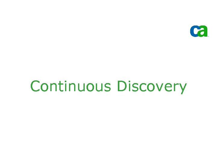 Continuous Discovery 