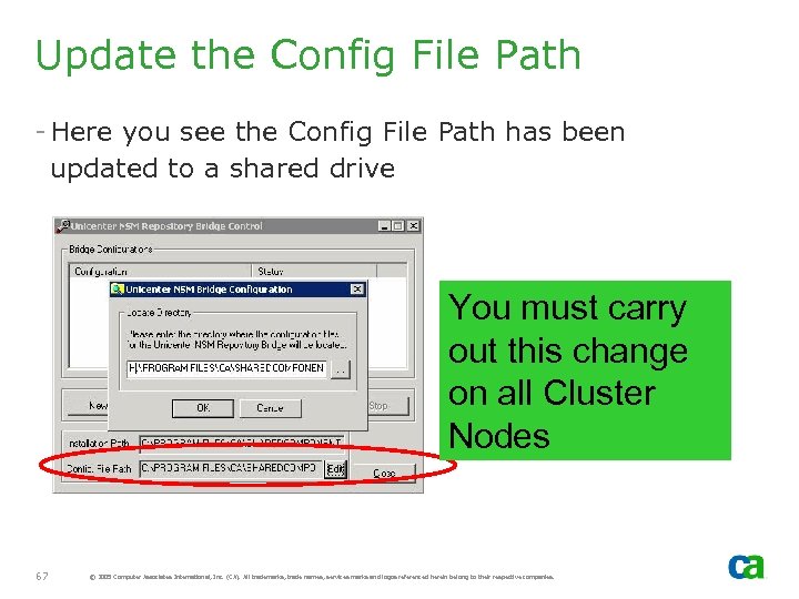 Update the Config File Path - Here you see the Config File Path has