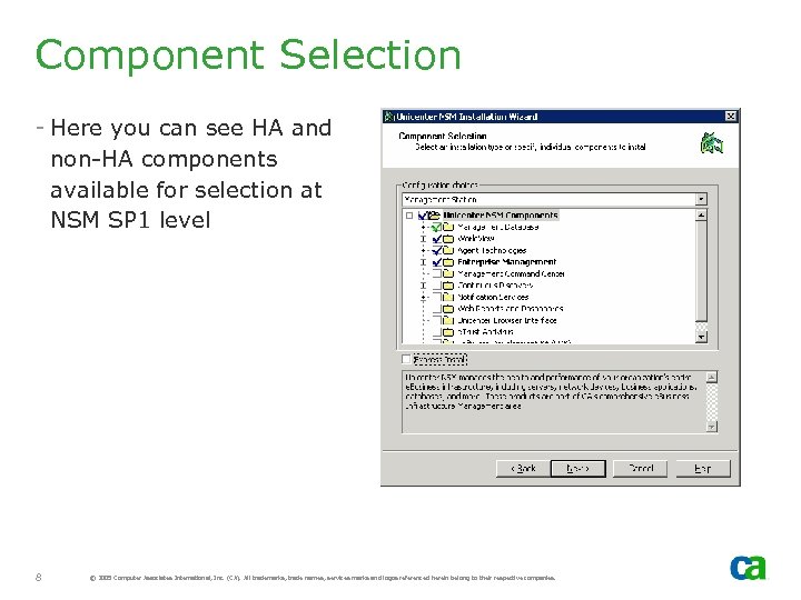 Component Selection - Here you can see HA and non-HA components available for selection