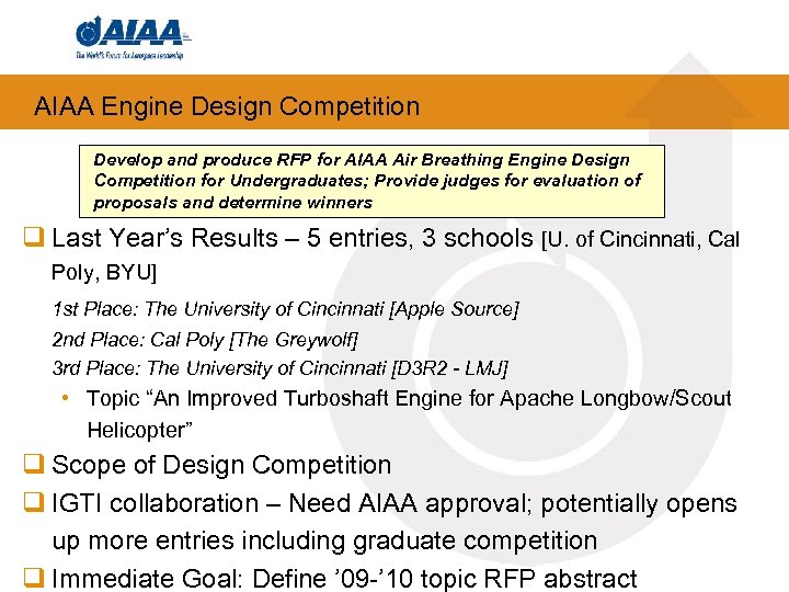 AIAA Engine Design Competition Develop and produce RFP for AIAA Air Breathing Engine Design