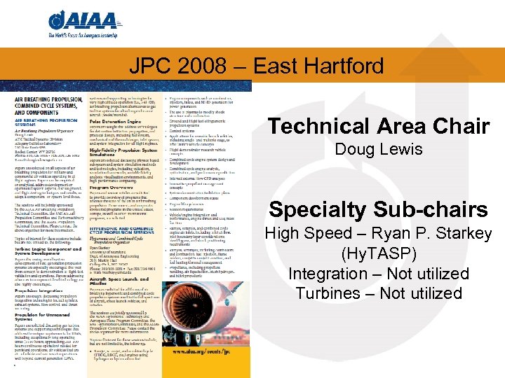 JPC 2008 – East Hartford Technical Area Chair Doug Lewis Specialty Sub-chairs High Speed