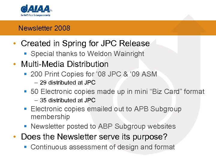 Newsletter 2008 • Created in Spring for JPC Release § Special thanks to Weldon