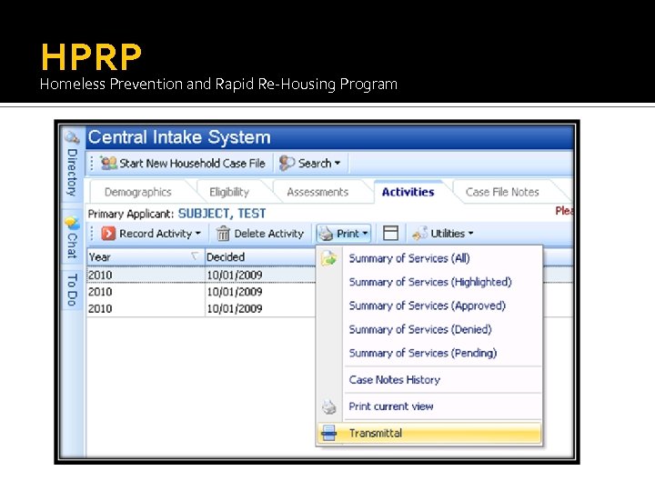 HPRP Homeless Prevention and Rapid Re-Housing Program 