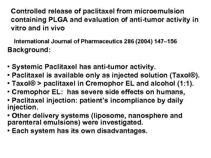 Controlled release of paclitaxel from microemulsion containing PLGA and evaluation of anti-tumor activity in