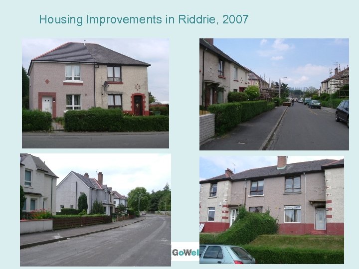 Housing Improvements in Riddrie, 2007 
