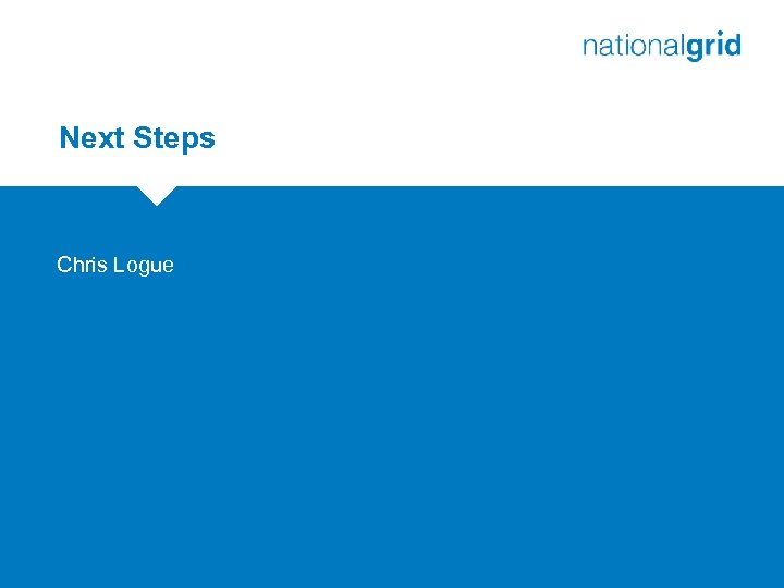 Next Steps Chris Logue 