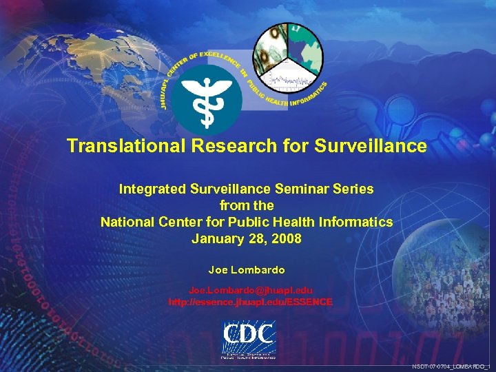 Translational Research for Surveillance Integrated Surveillance Seminar Series from the National Center for Public