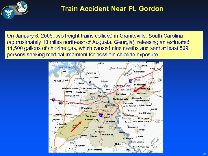 Train Accident Near Ft. Gordon On January 6, 2005, two freight trains collided in
