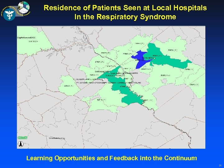 Residence of Patients Seen at Local Hospitals In the Respiratory Syndrome Learning Opportunities and