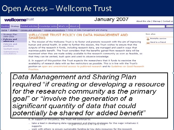 Open Access – Wellcome Trust Digital Libraries à la Carte 2007 