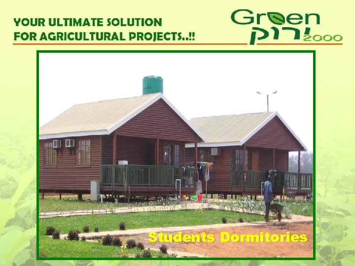 Students Dormitories 