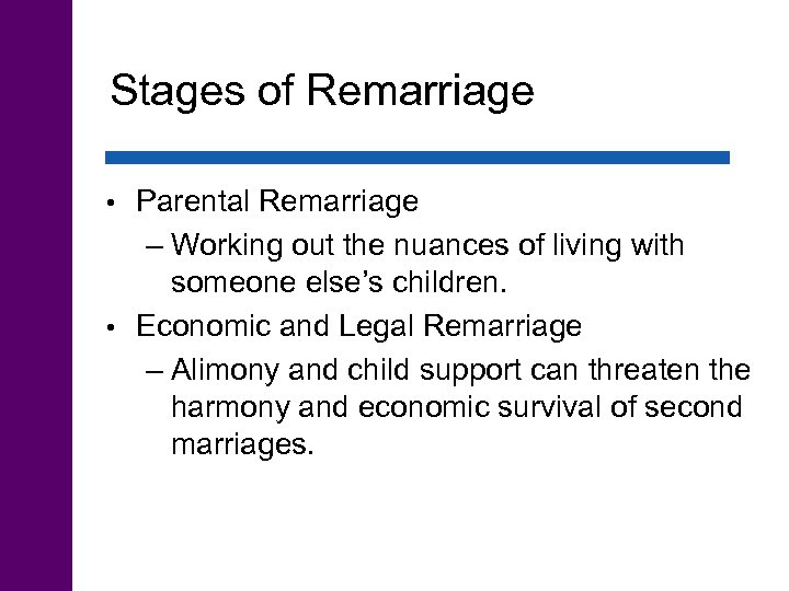 Stages of Remarriage Parental Remarriage – Working out the nuances of living with someone