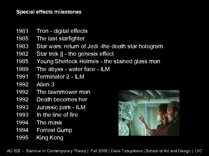 Special effects milestones 1981 1985 1983 1982 1985 1989 1991 1992 1993 1994 1995