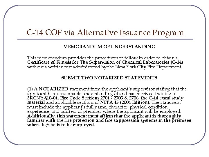 C-14 COF via Alternative Issuance Program MEMORANDUM OF UNDERSTANDING This memorandum provides the procedures