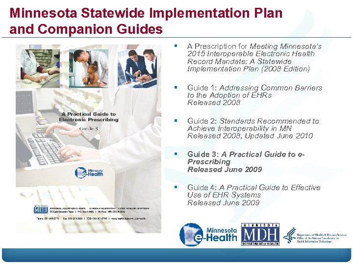 Minnesota Statewide Implementation Plan and Companion Guides § A Prescription for Meeting Minnesota’s 2015