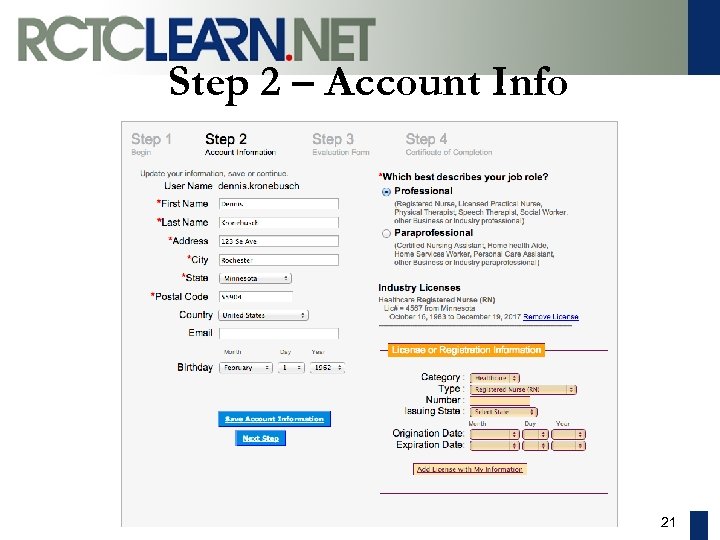 Step 2 – Account Info 21 