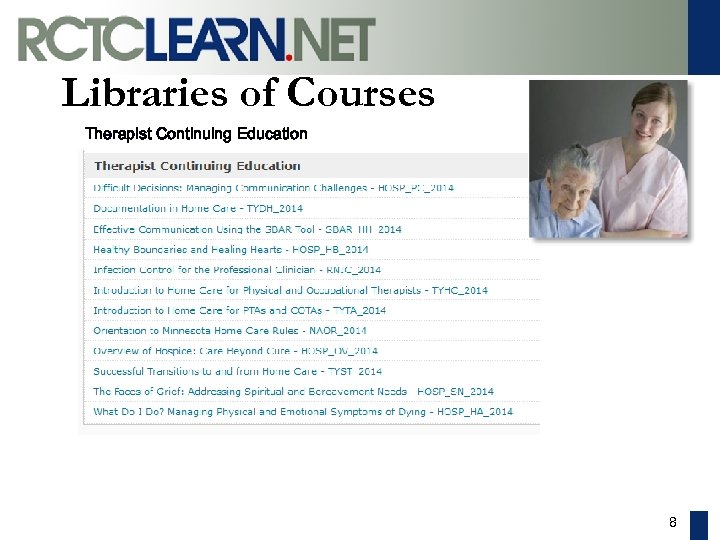 Libraries of Courses Therapist Continuing Education 8 