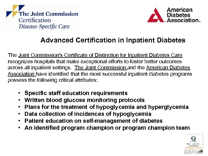 Advanced Certification in Inpatient Diabetes The Joint Commission's Certificate of Distinction for Inpatient Diabetes