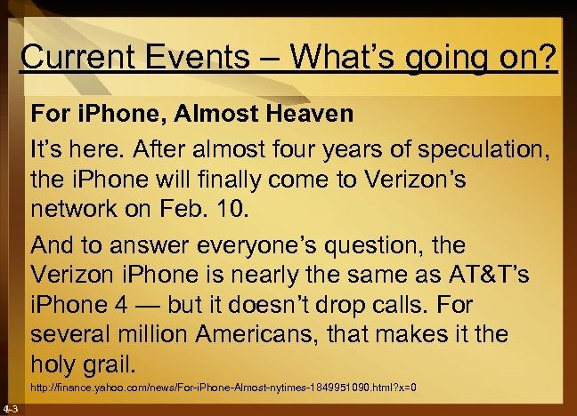 Current Events – What’s going on? For i. Phone, Almost Heaven It’s here. After