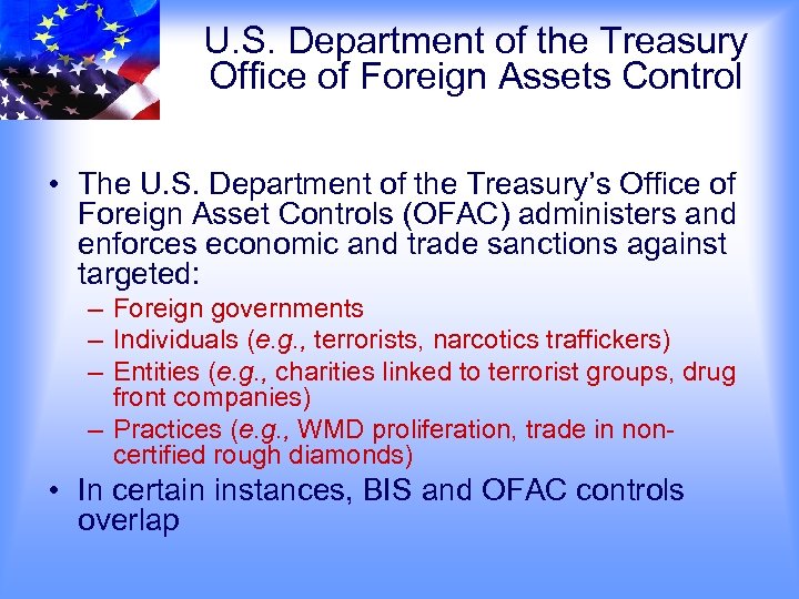 U. S. Department of the Treasury Office of Foreign Assets Control • The U.