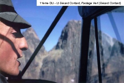 11ème DLI - Lt Gérard Contard, Pastaga Vert (Gérard Contard) 
