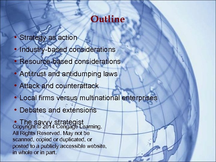 Outline • Strategy as action • Industry-based considerations • Resource-based considerations • Antitrust and