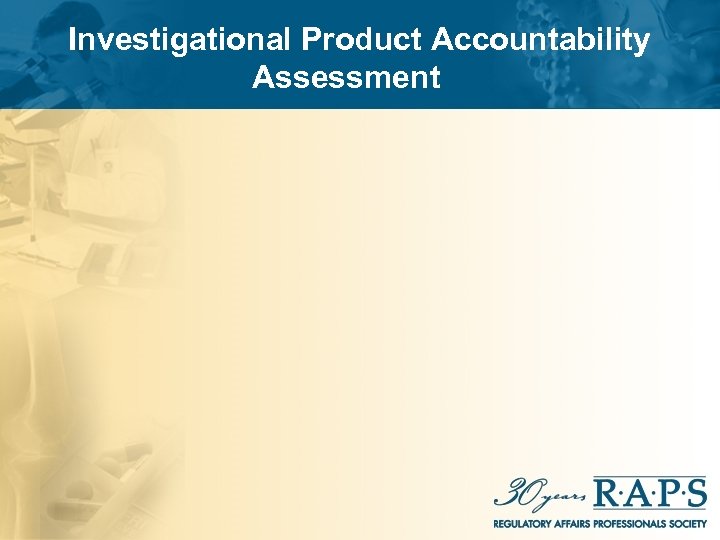 Investigational Product Accountability Assessment 