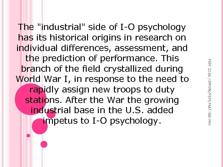 FEM 3104 /JPMPK/FEM/MAT-RK-MH The 