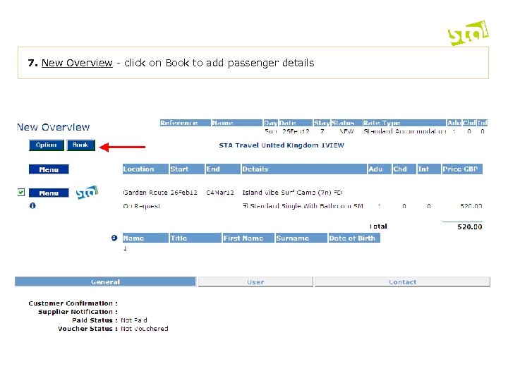 7. New Overview - click on Book to add passenger details 