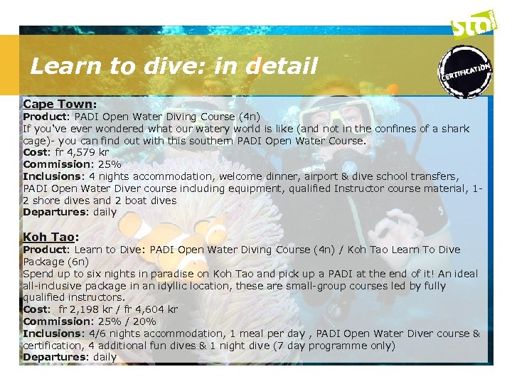 Learn to dive: in detail Cape Town: Product: PADI Open Water Diving Course (4