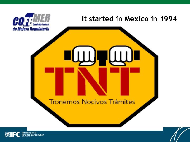 It started in Mexico in 1994 