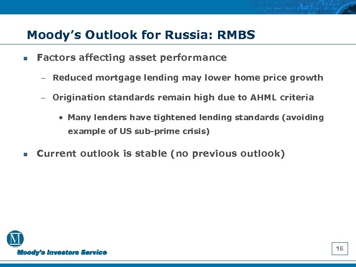 Moody’s Outlook for Russia: RMBS n Factors affecting asset performance – Reduced mortgage lending